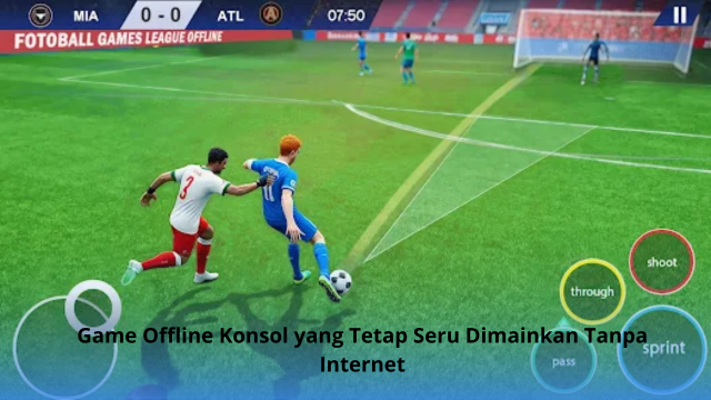 Game Offline Konsol